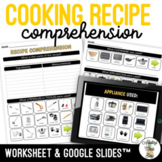 Recipe Comprehension Worksheet & Google Slides