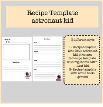 Preview of Recipe Template |  Recipe Writing Template with astronaut kid