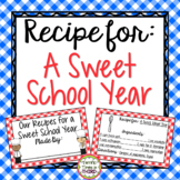 Recipe for A Sweet School Year