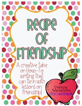 Preview of Recipe of Friendship Writing Activity