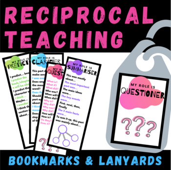 Preview of Reciprocal Teaching | Lanyards and Bookmarks | Reciprocal Reading