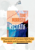 Recitatif by Toni Morrison: AP Lit Skills Pack—Roundtable 