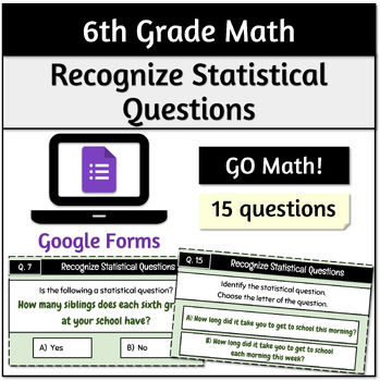 Preview of Recognize Statistical Questions | 6th Grade | Self-Grading Google™