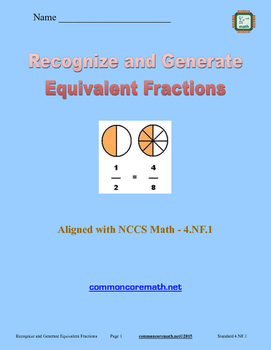 Preview of Recognize and Generate Equivalent Fractions - 4.NF.1