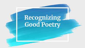 Preview of Recognizing Good Poetry