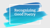 Recognizing Good Poetry