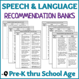 Speech and Language Recommendation Banks