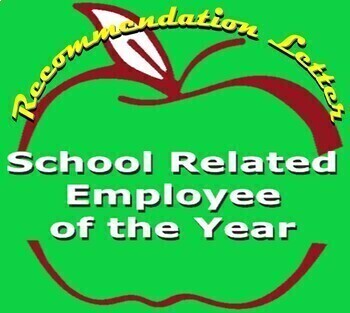 Preview of Recommendation Letter ("School Related Employee of the Year)  EDITABLE!