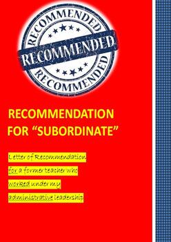 Preview of Recommendation Letter ("Subordinate") {EDITABLE)