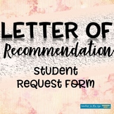 Recommendation Request for Students Plan and Write Letters