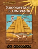Reconstruct-A-Dinosaur