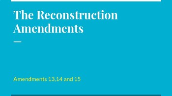 Preview of Reconstruction Amendment Notes