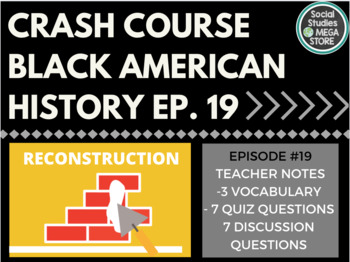 Preview of Reconstruction: Crash Course Black American History #19