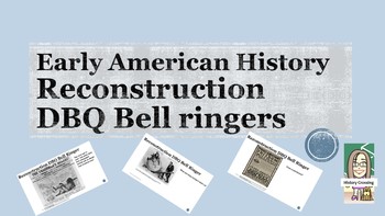 Preview of Reconstruction DBQ Bell Ringers