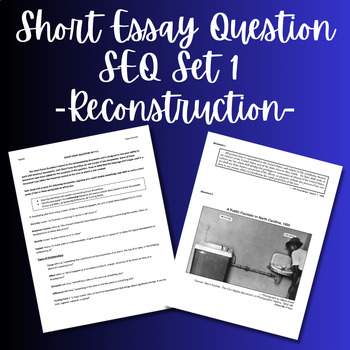 Preview of Reconstruction Era Short Essay Question (SEQ) Set 1-US History Regents Prep