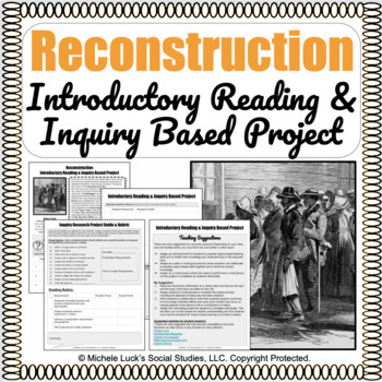 Preview of Reconstruction Informational Reading & Inquiry Based Learning Project 