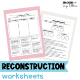 Reconstruction Worksheets