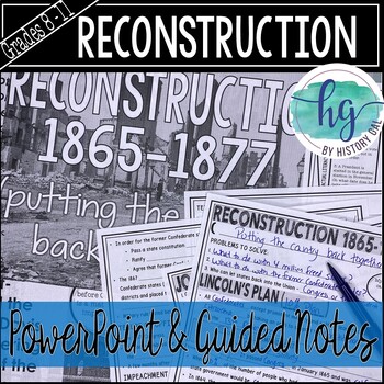 Preview of Reconstruction PowerPoint & Guided Notes (Print and Digital)