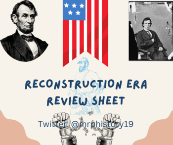 Preview of Reconstruction Review Sheet