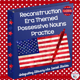 Reconstruction Themed Possessive Nouns Practice