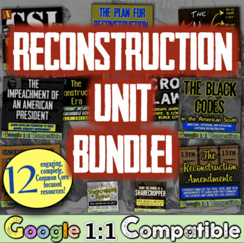 Preview of Reconstruction Era Unit Activities | 12 Engaging Resources for Reconstruction