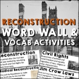 Reconstruction Word Wall Vocabulary Activities