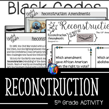 Preview of Reconstruction and the 13th, 14th, and 15th Amendment for 5th Grade