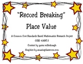 "Record Breaking" Place Value Math Project