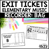 Recorder BAG Exit Tickets & Rubrics Editable Elementary Mu