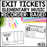 Recorder BAGED Exit Tickets & Rubrics Editable Elementary 