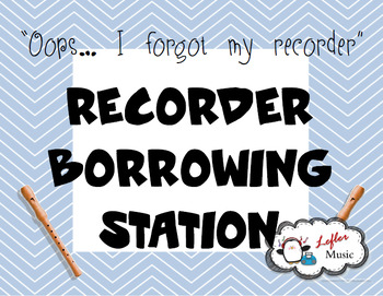 Preview of Recorder Borrowing Station