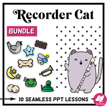 Preview of Recorder Cat: 10 Sequential PowerPoint Lesson Curriculum Bundle with Music MP3s