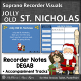 Recorder Christmas Song Jolly Old St. Nicholas Interactive