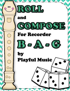Preview of Recorder Composition Activity - Dice Game