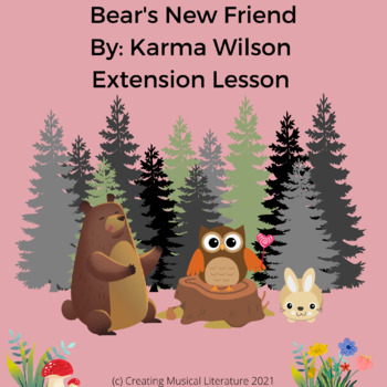 Preview of Recorder Extension Lesson using Bear's New Friend