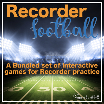 Preview of Recorder Football, 5 Games for Teaching Recorder {BUNDLED SET}