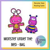 Recorder Game - Reading BAG on the Staff - Monster Under the Bed