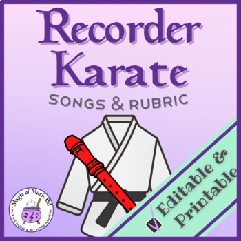 Preview of Recorder Karate Program (Songs & Performance Rubric Included!)