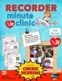 Recorder Minute Clinic