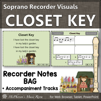 Preview of Recorder Music and Song Closet Key Interactive Visuals {Notes BAG}