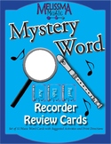 Recorder Mystery Word