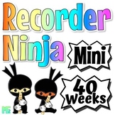 Recorder Ninja | Mini | Recorder Curriculum For Beginner R