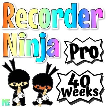Preview of Recorder Ninja | PRO | Complete Colorful Life-Long Recorder Program