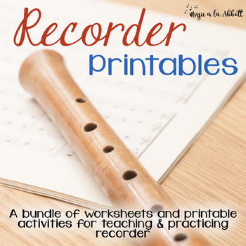 Preview of Recorder Printables {A HUGE Bundle of Worksheets, Games and More!}