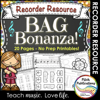 Preview of Recorder Resource: BAG Bonanza- 20 Page No-Prep worksheets!!