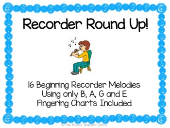 Preview of Recorder Round Up!  16 Beginning Recorder Melodies, DISTANCE LEARNING
