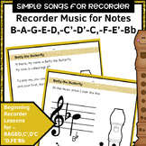 Simple Songs for Recorder - B A G E,D,C' D' C, F, E' Bb