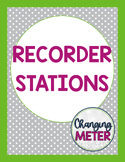 Recorder Stations
