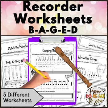 Preview of Recorder Worksheets for Centers or Stations Activities B-A-G-E-D
