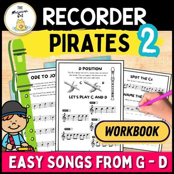 Preview of [50% off] Recorder pirates 2 worksheets / workbook - New songs from G - D